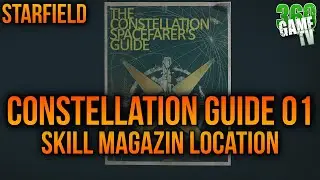 Starfield Constellation Guide 01 Skill Magazin Location - Collectibles Guide / Solution / Tutorial