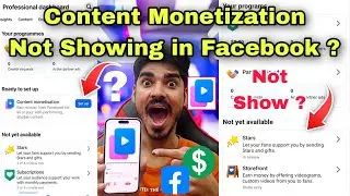 Content Monetization Not Showing In Facebook 🤔 Content Monetization New Update 🤑 Facebook New Update