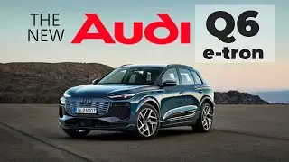 Является ли Audi Q6 e tron ​​идеальным электрическим внедорожником? Узнайте сейчас!