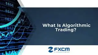 What Is Algorithmic Trading