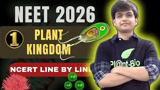 Plant Kingdom CBSE Class11 Biology Complete Chapter | EP-1 | Read NCERT Line By Line