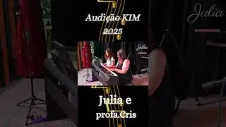 Pianistas! - Julia - Audi&ccedil;&atilde;o KIM 2025 #piano #aulamusical #auladepiano