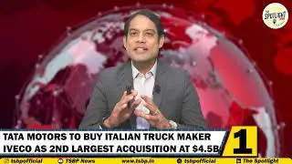 |Tata Motors| to Buy Italian Truck maker |Iveco |as 2nd largest acquisition at $4.5B