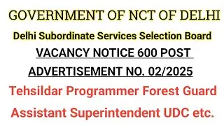 dsssb advertisement no 02/2025 various post notification out, dsssb assistant superintendent post 