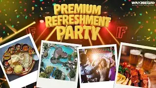Premium RefreshMent Party| Full Details DM For Next Party #party #fun #way2begin #refreshmentparty