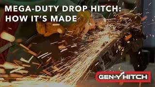 Gen-Y Hitch | MEGA-DUTY | How it's Made