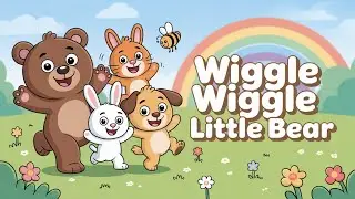 Wiggle Wiggle Little Bear | Nursery Rhymes for Kids | Animal Song for Kids | Cute Kitty | RhymioKids