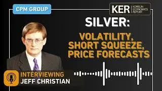 Jeff Christian - Silver Volatility, Short Squeeze, And Price Forecasts