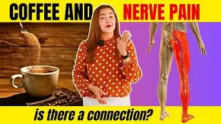 The REAL Link Between COFFEE and NERVE PAIN (According to Science) | Doc Cherry