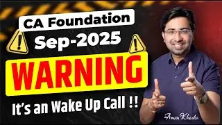 Warning : CA Foundation Maths | What If Paper is Tough for Sept 25? | Aman Khedia
