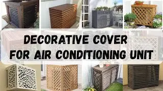 50+ Creative Ac Unit Cover Ideas For Every Home l Decorative Cover For Air Conditioning Unit l