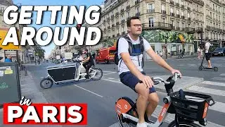 10 Ways to Get Around Paris (Metro, Bus, Boat, Bike, Train)