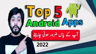Top 5 Amazing Android Apps 2022  Best Android Apps Free You should try must in 2022 Trending Apps