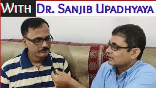 With Dr. Sanjib Upadhyaya