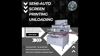 Semi-Auto Screen Printing Machine!