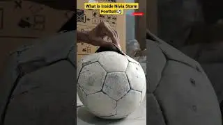 What is inside Nivia Storm Football 🤔 #viralshorts #football #experiment