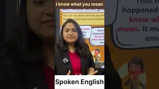 i  know what you mean   #education #englishgrammar #spokenenglish #idioms