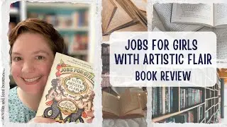 📚 Book Review: Jobs For Girls with Artistic Flair by June Gervais
