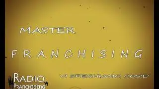 MASTER FRANCHISING