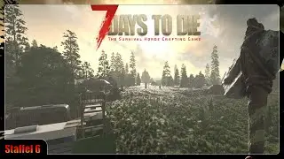 7 DAYS TO DIE 2.5 ⚰️ S5 E006 &bull; A Quest Far Away &bull; German Gameplay