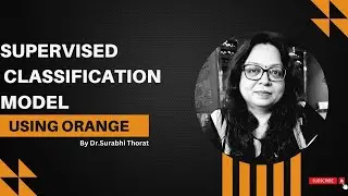 Build Supervised Classification Model using Orange Tool