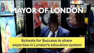 Schools for Success to share expertise in London's education system
