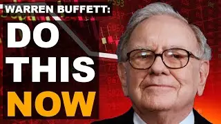 Warren Buffett: How To Invest During High Inflation