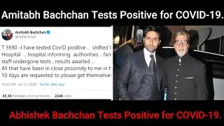 Amitabh Bachchan Coronovirus Positive | Abhishek Bachchan & Amitabh Bachchan Covid19 Test Positive