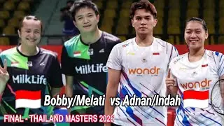 Bobby/Melati vs Adnan/Indah || Final Thailand Masters 2026