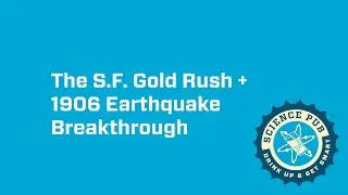 Virtual OMSI Science Pub: Our Gold Rush Past and Seismic Future