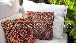 Cozy October Vlog - October 20