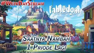 Saatnya Nambah 1 Priode Lagi | Fabledom