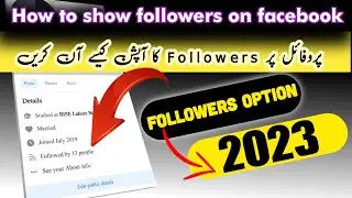 How to Show Followers on Facebook [2023 Update] | Facebook Followers Settings | FB Followers Option
