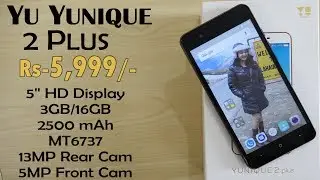 Yu Yunique 2 Plus- Unboxing & Overview- In Hindi