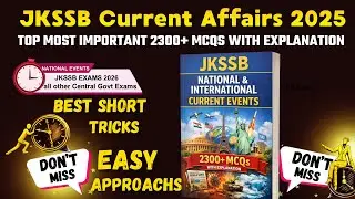 JKSSB Current Affairs 2025 | 2300+ Most Important National & International MCQs with Explanation