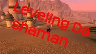 Leveling da Shaman Update - Uldum