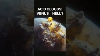 Why Venus is the Worst Place in the Universe
