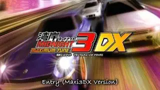 Entry (Maxi3DX Version) - Wangan Midnight Maximum Tune 3DX Soundtrack