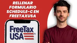 C&oacute;mo completar el formulario Schedule-C en FreeTaxUSA (Gu&iacute;a paso a paso)
