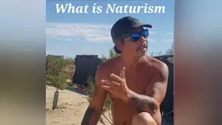 What is Naturism 