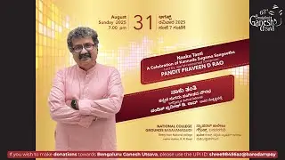 NAAKU TANTI | PRAVEEN D RAO CONCERT | LIVE | @ 63rd Bengaluru Ganesh Utsava 2025