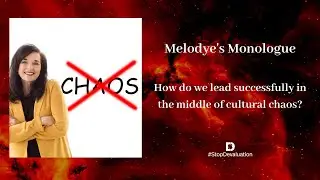 How do we lead successfully in the middle of cultural chaos?
