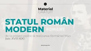 LECȚIA DE ISTORIE - STATUL ROMÂN MODERN - BAC | POLIȚIE