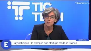TIC TECH - Polytechnique : l'&eacute;cole favorite de la French tech