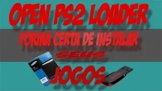 Open ps2 loader (forma certa de instalar jogos)