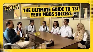 The Ultimate Guide to 1st Year MBBS Success | Topper Interview