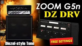 ZOOM G5n DISTORTION - DIEZEL-style + BOGNER-style 4x12 Cab Simulation