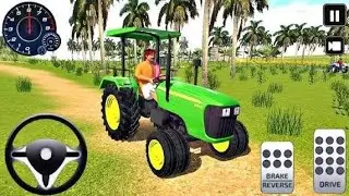 Indian Tractor Driving 3D - John Deere Tractor Crazy Off-Road Drive - Gameplay #245 - Android Games 