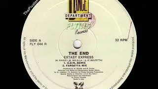 The End &lrm;&ndash; Extasy Express (D.B.M. Remix) 1991