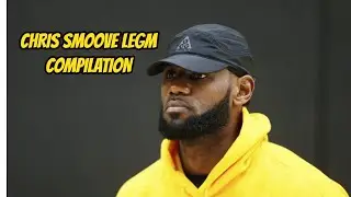 Chris Smoove LeGM Compilation (NBA)